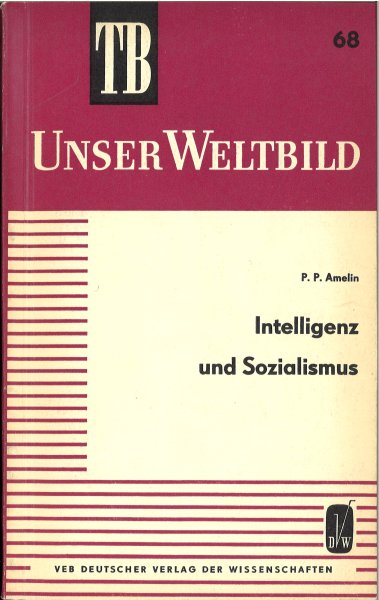 Intelligenz und Sozialismus - TB-Reihe Unser Weltbild Bd. 68