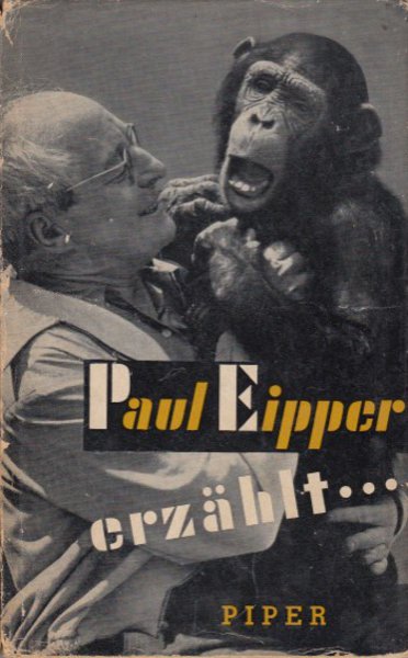 Paul Eipper erzählt . . . Neues vom Freund aller Tiere - Die kleinen Eipper-Bücher Band 1. Mit 27 Zeichnungen von E. H. Igl