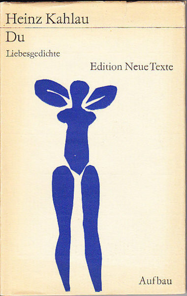 Du. Liebesgedichte 1954-1979. Edition Neue Texte