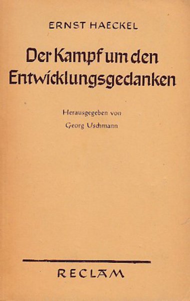 Der Kampf um den Entwicklungsgedanken. Reclam Philosophie Band 324