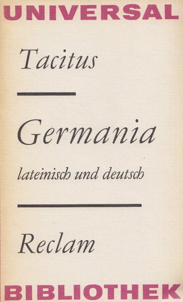 Germania lateinisch und deutsch. Reclam Philosophie 726