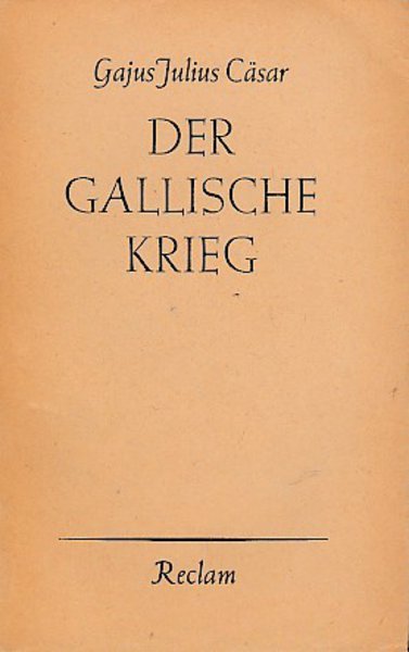 Der Gallische Krieg Reclam Bd. 1012-15