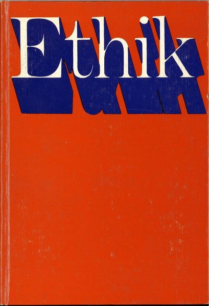 Ethik. Philosophische-ethische Forschungen in der Sowjetunion