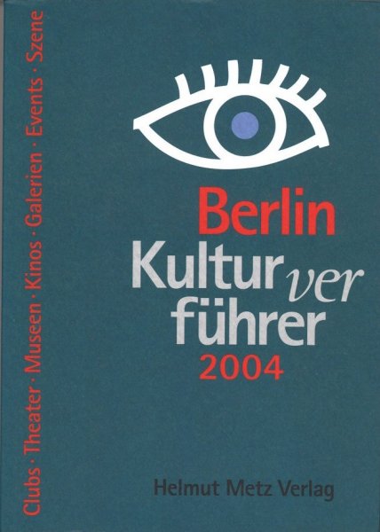 Berlin Kulturverführer 2004