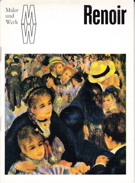 Maler und Werk. Auguste Renoir. Eine Kunstheftreihe