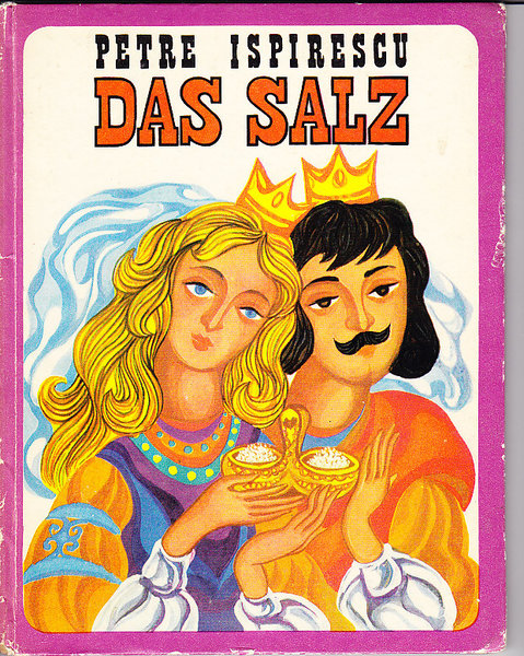Das Salz ( Illustr. Ion Panaitescu) Kinderbuch (Einband mit Gebrauchsspuren)