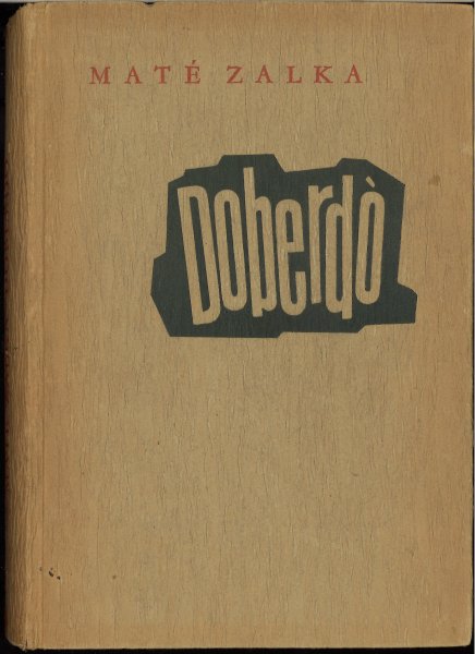 Doberdo. Roman (mit großflächiger, persönlicher Widmung auf 1. Vorsatzblatt)