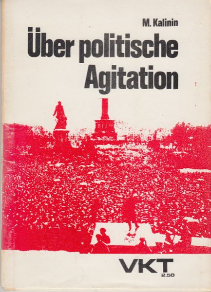 Über politische Agitation. Texte der proletarischen Linie 5