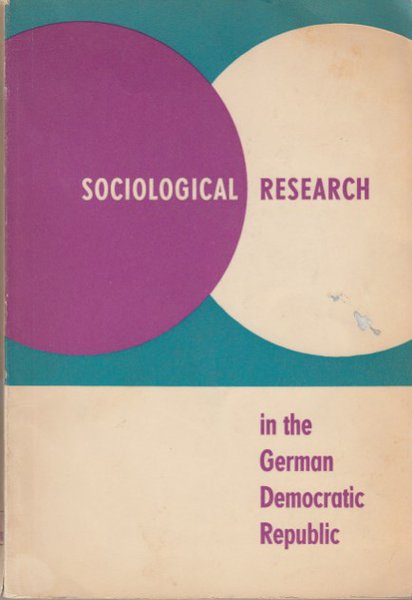 Sociological research in the German Democratic Republic (Mit Gebrauchsspuren)