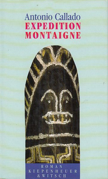Expedition Montaigne. Roman