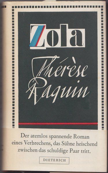 Therese Raquin. Roman. Sammlung Dieterich Band  247