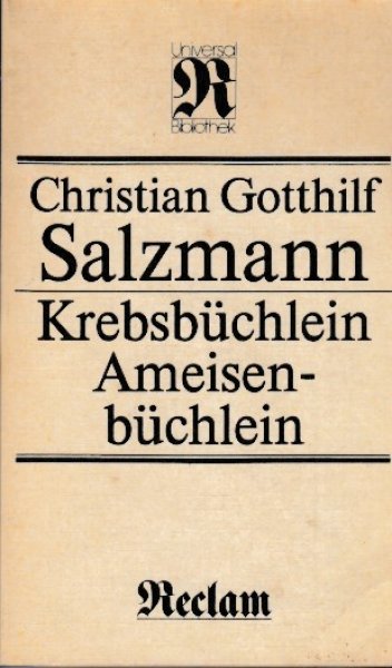 Krebsbüchlein Ameisenbüchlein. Reclam Universal Bibliothek Philosophie Bd. 181