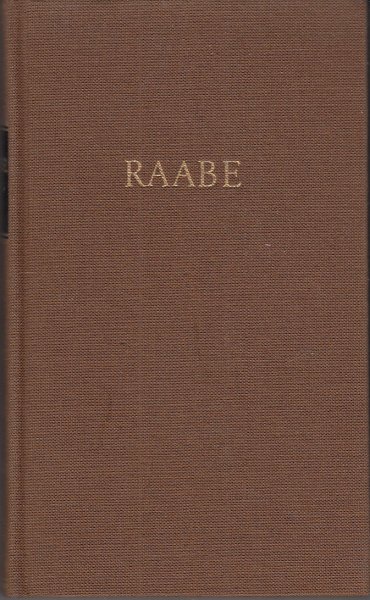 Raabes Werke. In fünf Bänden Dritter Band: Abu Telfan. Bibliothek Deutscher Klassiker (BDK)