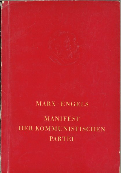 Manifest der Kommunistischen Partei. Bücherei des Marxismus-Leninismus Band 1