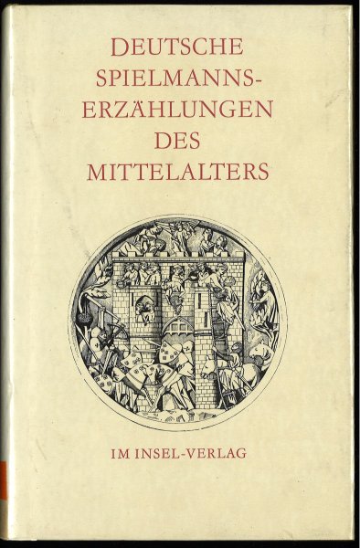 Deutsche Spielmannserzählungen des Mittelalters (Bibliotheksbuch)