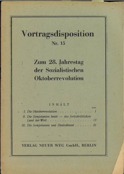 Vortragsdisposition Nr. 15 Zum 28. Jahrestag der Sozialistischen Oktoberrevolution