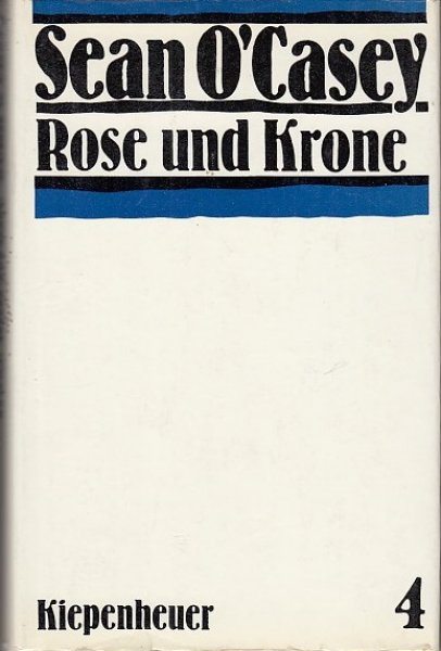 Rose und Krone. Bd. 04 d. Autobiographie.