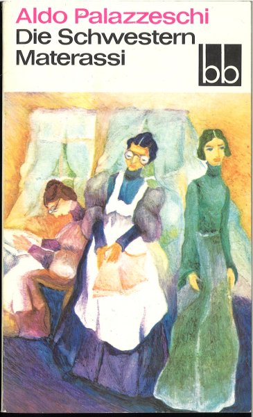 Die Schwestern Materassi (bb-Reihe Bd. 363)