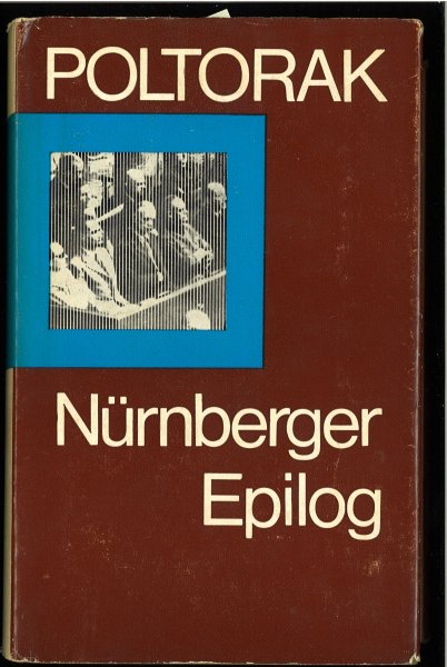 Nürnberger Epilog. Memoiren-Reihe