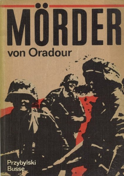 Mörder von Oradour