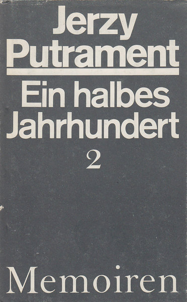 Ein halbes Jahrhundert. Bd. 2. Memoiren 1950-1956