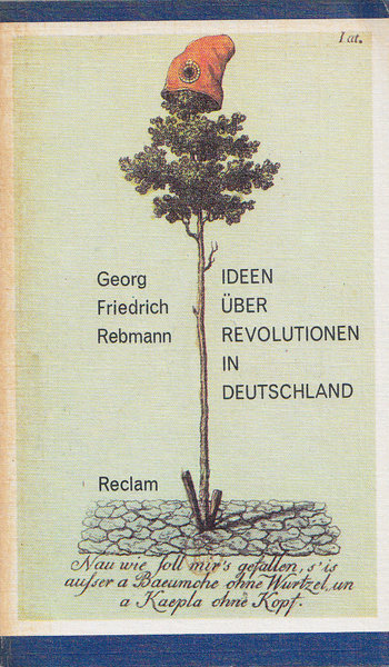 Ideen über Revolutionen in Deutschland. Reclam Verl. 1246. Philosophie, Geschichte, Naturgeschichte.