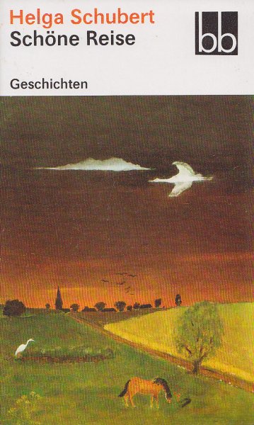 Schöne Reise. Geschichten. bb-Reihe Bd. 614