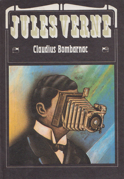 Claudius Bombarnac. Illustr. von Regine Schulz und Burckhard Labowski