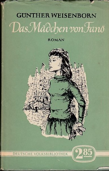 Das Mädchen von Fanö. Roman (Deutsche Volksbibliothek)