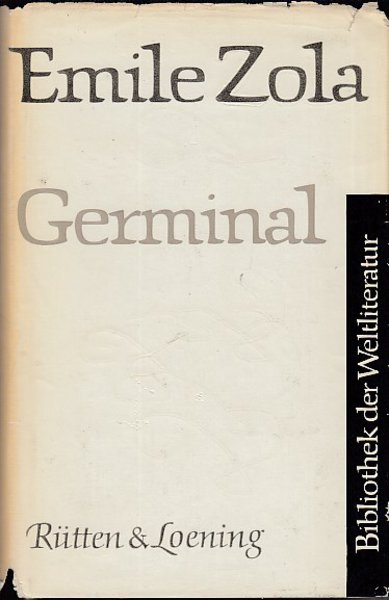 Germinal. Bibliothek der Weltliteratur BDW