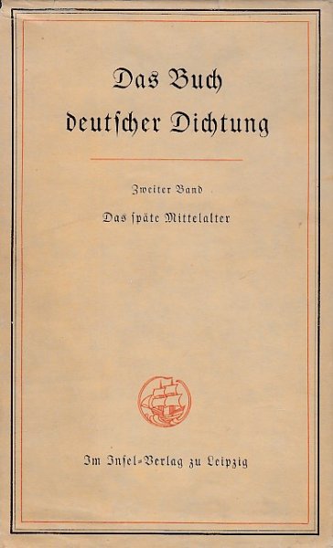 Das Buch deutscher Dichtung Zweiter Band Das späte Mittelalter