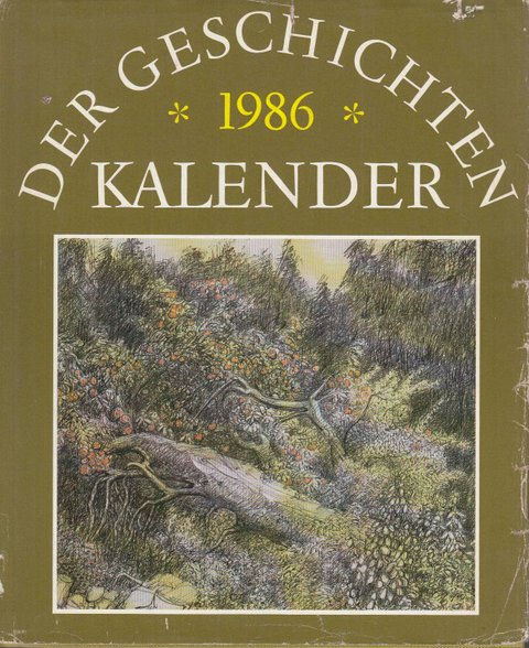 Der Geschichtenkalender 1986. Grafiken O. Paetz