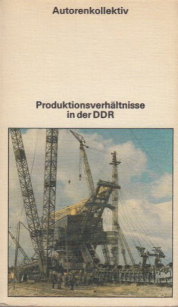 Produktionsverhältnisse in der DDR