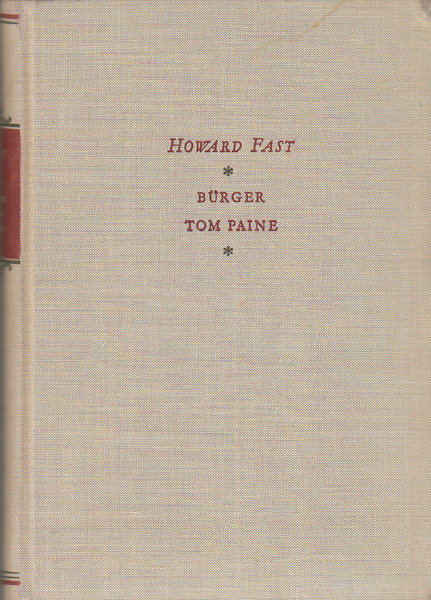Bürger Tom Paine. Roman
