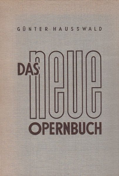 Das neue Opernbuch.