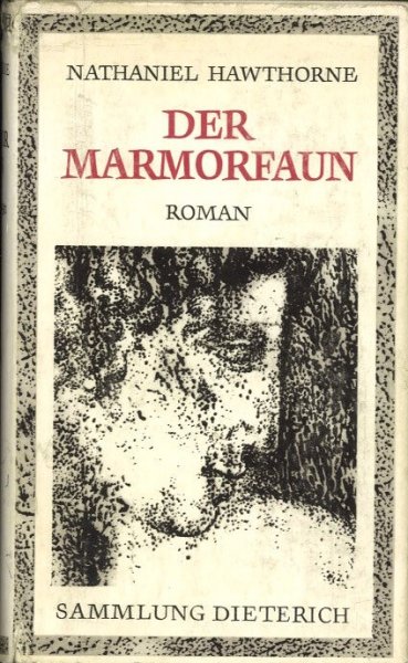 Der Marmorfaun Roman Sammlung Dieterich Bd. 349