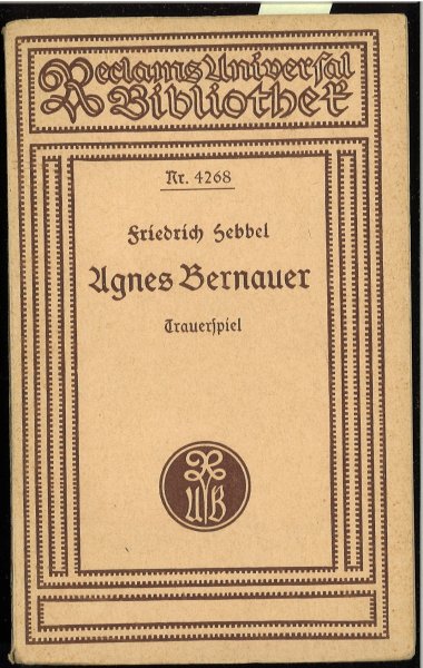 Agnes Bernauer. Trauerspiel.(Fraktur) Nr. 4268