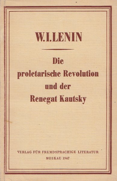 Die proletarische Revolution und der Renegat Kautsky (Mit vielen farbigen Anstreichungen)