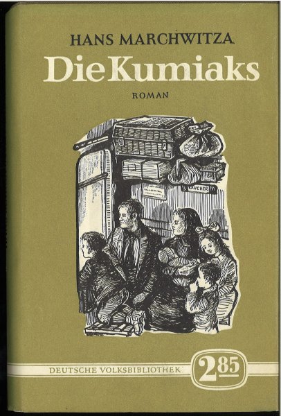 Die Kumiaks. (Deutsche Volksbibliothek).
