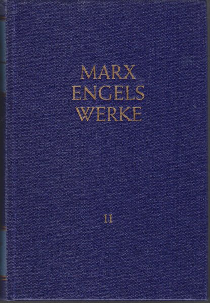 Werke. Band 11 (MEW) Januar 1855 bis April 1856