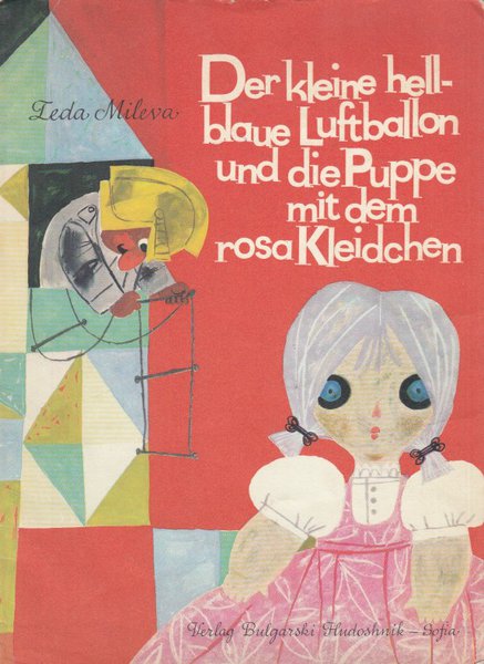 Der kleine hellblaue Luftballon und die Puppe mit dem Rosa Kleidchen.  Kinderbuch mit Gebrauchsspuren am Einband