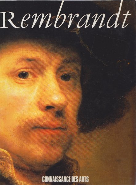 Rembrandt-Ausstellungen in niederländischen Museen 1991-1992 Ausstellungsführer deutsche Ausgabe
