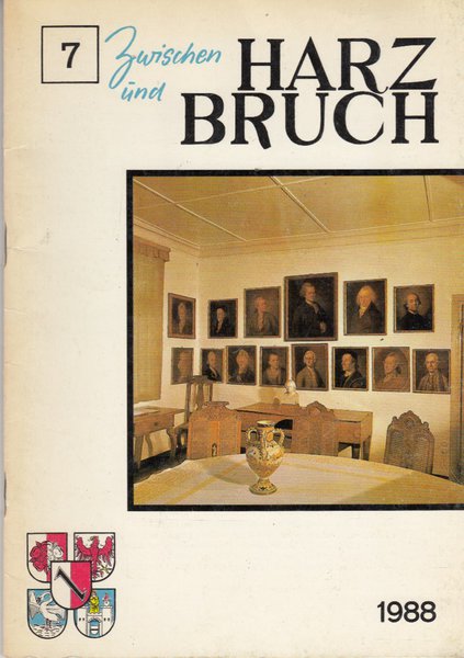 Zwischen Harz und Bruch. Neue Folge Nr. 7. 1988. Halberstadt Information
