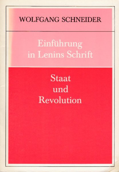 Einführung in Lenins Schrift 'Staat und Revolution'