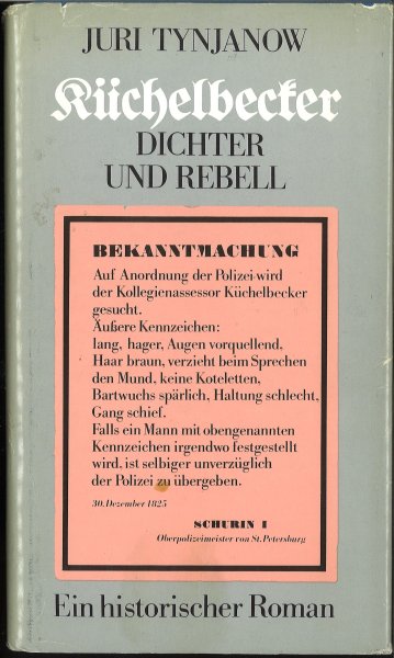 Küchelbecker. Dichter und Rebell. Ein historischer Roman. BuchClub 65