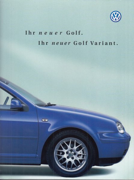 Ihr neuer Golf. Ihr neuer Golf Variant. Text-Bild-Band