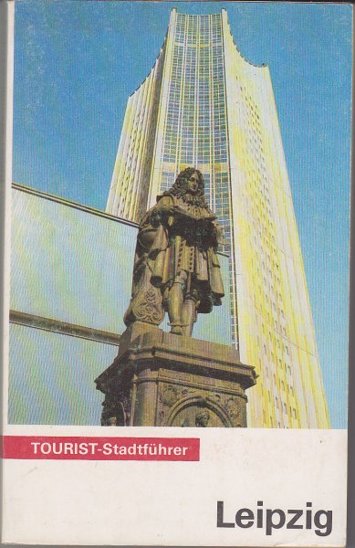 Tourist-Stadtführer Leipzig. Band 3