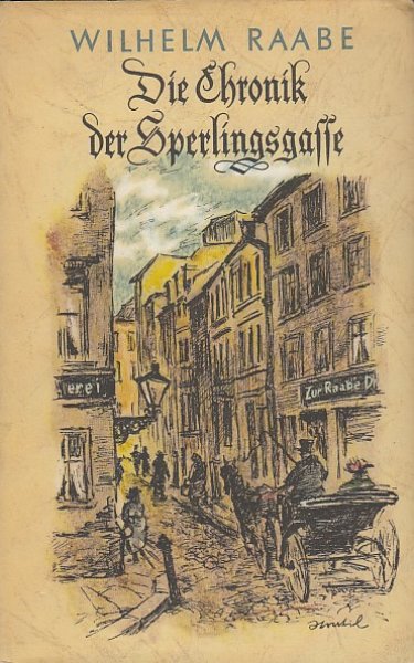 Die Chronik der Sperlingsgasse. Illustr. von Karl Stratil