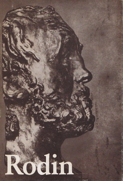 Auguste Rodin. Plastik, Zeichnungen, Graphik (Katalog)