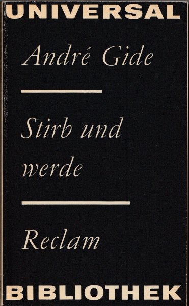 Stirb und werde. Roman Reihe: Reclam Belletristik Bd. 973